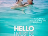 Film: “Hello I Must Be Going” Hits&nbsp;Home